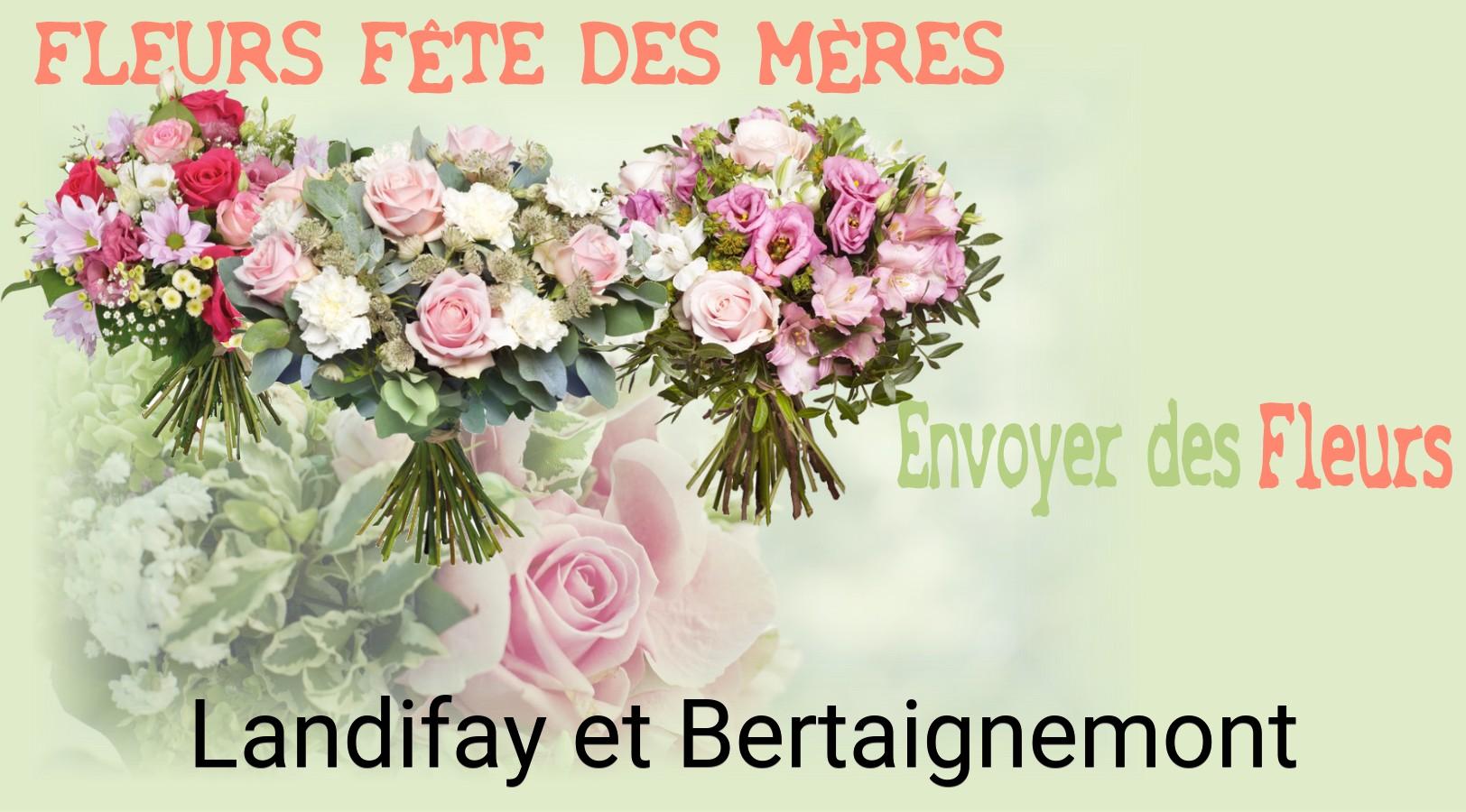 Bouquet de Fête des Mères livré à Landifay-et-Bertaignemont
